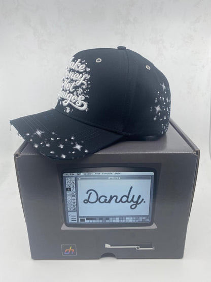 Dandy hats make money no friends